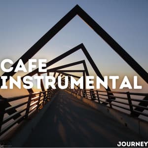 Journey - Cafe Instrumental