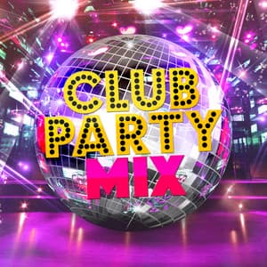 Club Party Mix - WORKOUT