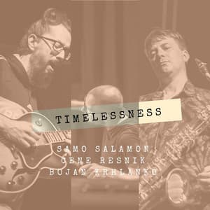 Timelessness - Samo Salamon