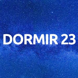 Dormir 23: Musica Relajante Quita Estres que Ayude a Dormir en Menos de 5 Minutos - Cama Mejor