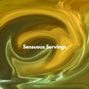 Sensuous Servings - Hotel Lounge Deluxe
