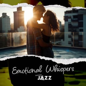 Emotional Whispers - Morning Jazz