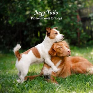 Jazz Tails: Piano Grooves for Dogs - Coffee Shop Music Deluxe