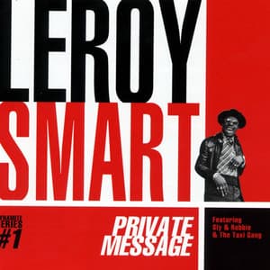 Private Message - Leroy Smart