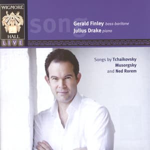 Wigmore Hall Live - Songs By Tchaikovsky, Mussorgsky & Ned Rorem - Gerald Finley