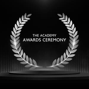 The Academy Awards Ceremony – Soft Music For A Quiet Night Waiting For The Oscars - Big Celebration