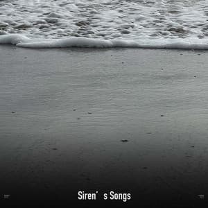 !!!!" Siren's Songs "!!!! - Ocean Waves