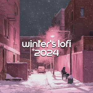 Winter's Lofi 2024: Warm & Cozy Chill - Dj Lofi