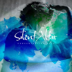 Silent Altar - Concentration Help