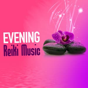 Evening Reiki Music - Reiki Tribe