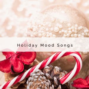 2 0 2 2 Holiday Mood Songs - Happy Christmas Music