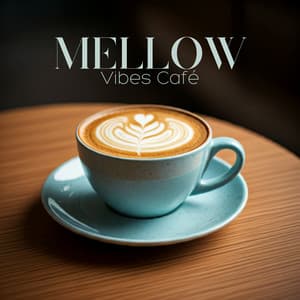 Mellow Vibes Café: Fuel Your Passion for Jazz and Coffee - Chillout Jazz