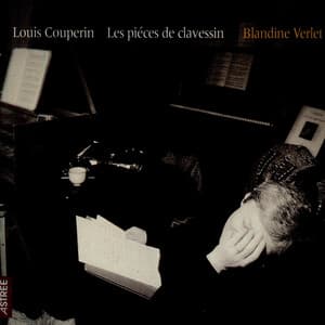 Couperin: Les pièces de clavessin - Louis Couperin