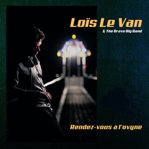 Rendez-vous à l'Ovyne - Loïs Le Van