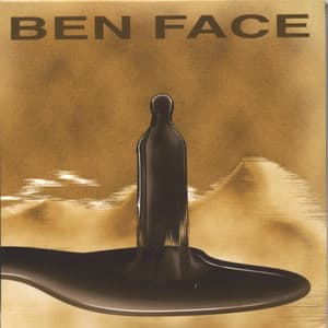 BEN FACE - Ben Face