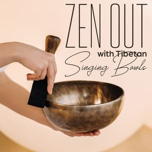 Zen Out with Tibetan Singing Bowls - Relaxing Zen Music Ensemble
