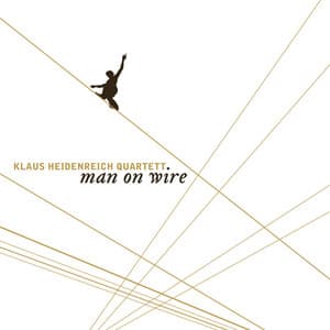 Man on Wire - Klaus Heidenreich Quartet