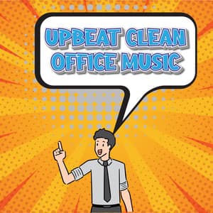 Clean Office Music For Working - Clean Music For Office Work