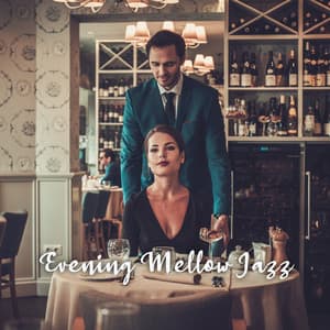 Evening Mellow Jazz: Music for Relaxation in Fancy Bar, Deep Jazz - Bar Music Masters