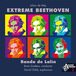 Extreme Beethoven - Johan de Meij