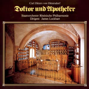 Doktor und Apotheker - Carl Ditters von Dittersdorf