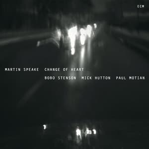 Change Of Heart - Martin Speake