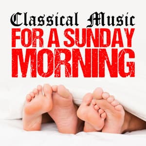 Classical Music for a Sunday Morning - Fou Ts'ong