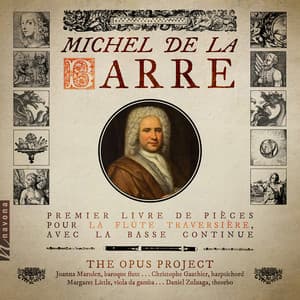 La Barre: Pièces pour la flûte traversière, Livre 1 - Michel de La Barre