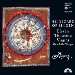 Hildegard von Bingen: 11,000 Virgins: Chants for the Feast of St. Ursula - Anonymous 4