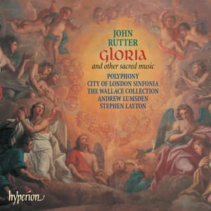 John Rutter: Gloria & Other Sacred Music - John Rutter