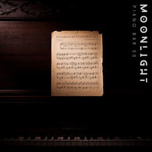 Moonlight: Ambient Piano - Piano Bar 50