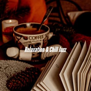 Relaxation & Chill Jazz - Playlist Música para Oficinas