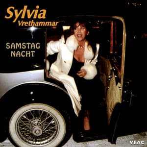 Samstag Nacht - Sylvia Vrethammar