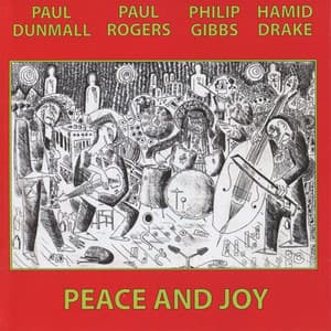 Peace and Joy - Paul Dunmall