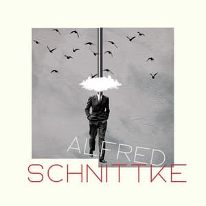 Schnittke A. : Piano works - Alfred Schnittke
