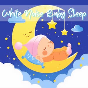 White Noise Baby Sleep Relaxing Sleep Noise - White Noise Baby Sleep