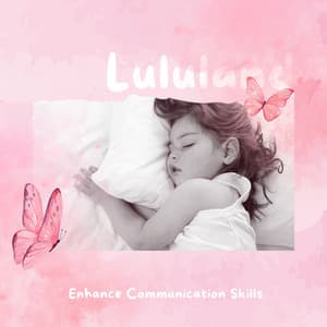 Enhance Communication Skills - Lululand