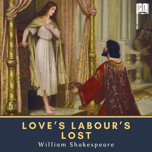 Love's Labour's Lost - William Shakespeare