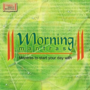 Morning Mantras - Ravindra Sathe