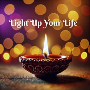 Light Up Your Life: Diwali Through the Lens of Joy and Togetherness - Spiritual Music Collection