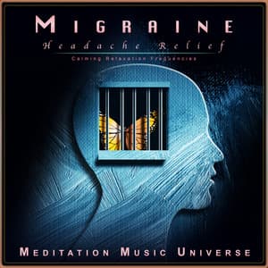 Migraine Headache Relief: Calming Relaxation Frequencies - Migraine Headache Relief