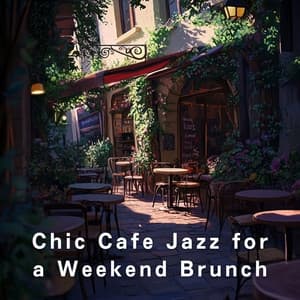 Chic Cafe Jazz for a Weekend Brunch - Relaxing Piano Crew