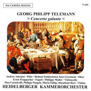 Georg Philipp Telemann: Concerto Galante - Georg Philipp Telemann