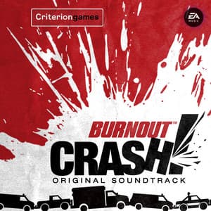 Burnout Crash! - EA Games Soundtrack