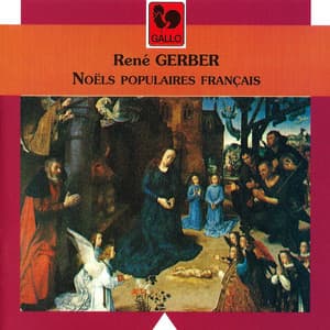 René Gerber: Noëls populaires français - René Gerber