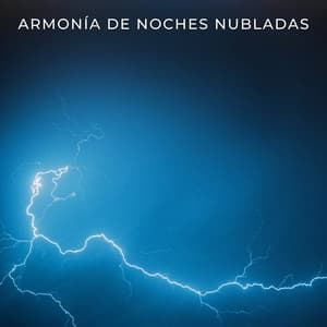 Armonía De Noches Nubladas - Sonidos de lluvia para ayudar a dormir