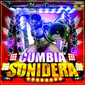 Mama Cumbia - Cumbia Sonidera