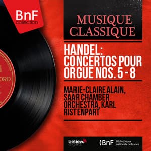 Handel: Concertos pour orgue Nos. 5 - 8 - George Frideric Handel