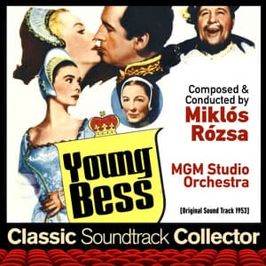 Young Bess - Miklós Rózsa