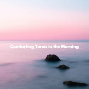 Comforting Tunes in the Morning - Jazz para Estudiar